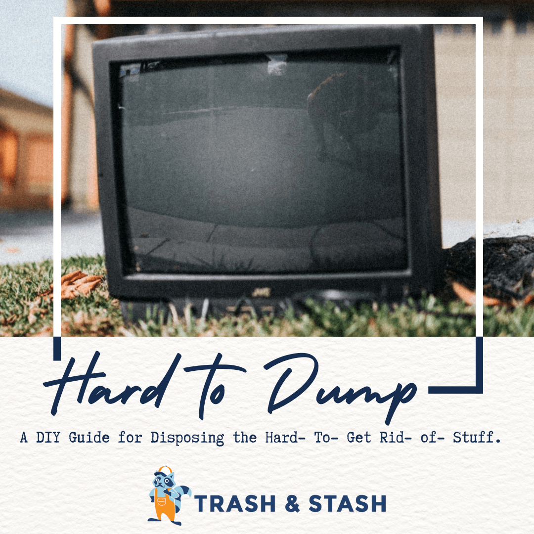 How to Dump Items like TVs