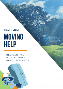 Trash and Stash offers moving help