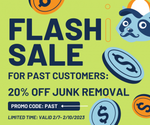 junk removal discount for past trash and stash customers